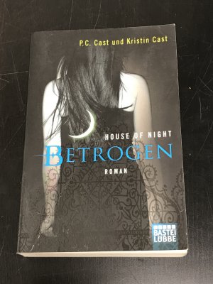 House of Night - Betrogen - Band 2