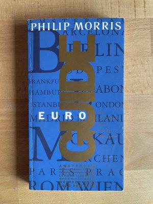 gebrauchtes Buch – Wolfgang Wilke – Philip Morris Euro Guide