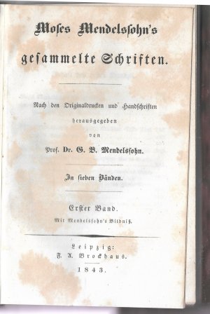 Gesammelte Schriften., Nach den Originaldrucken und Handschriften herausgegeben von G. B. Mendelssohn. In sieben Bänden. 2.-7. Band (von 7) in 8 Bänden […]