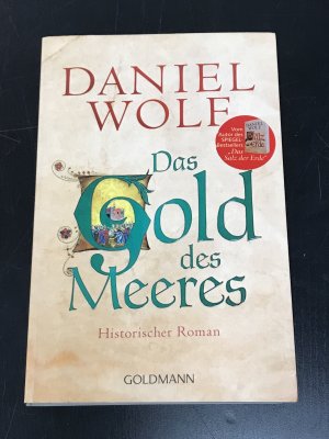 gebrauchtes Buch – Daniel Wolf – Das Gold des Meeres