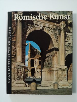 Römische Kunst   ---   Monumente alter Kulturen