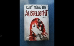 gebrauchtes Buch – Cody Mcfadyen – Ausgelöscht - Thriller