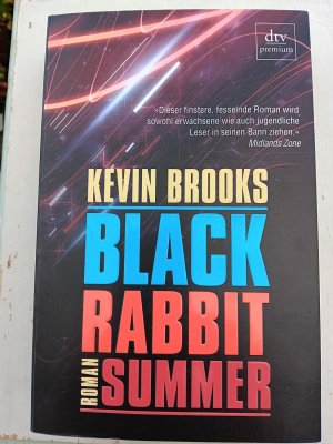 gebrauchtes Buch – Kevin Brooks – Black Rabbit Summer