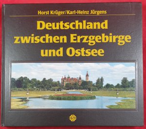 Deutschland zwischen Erzgebirge und Ostsee