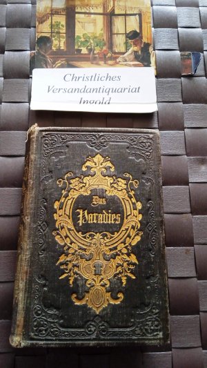 Das verlorene Paradies / Das wiedergewonnene Paradies. Uebersetzt von Bernhard Schuhmann.