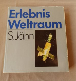 Erlebnis Weltraum / MIT WIDMUNG UND SIGNATUR