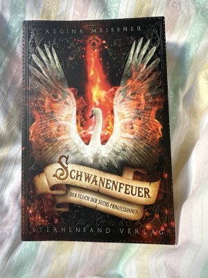 gebrauchtes Buch – Regina Meißner – Schwanenfeuer