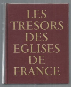 antiquarisches Buch – LES TRESORS DES EGLISHES DE FRANCE. Musee des Arts Dekoraties.