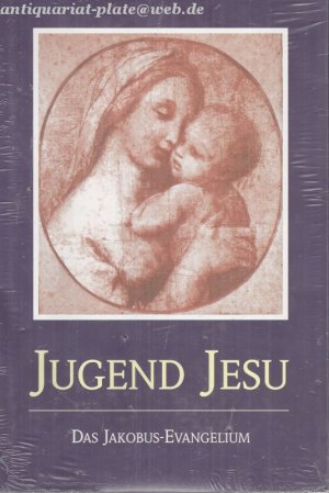 gebrauchtes Buch – Jakob Lorber – Jugend Jesu. Das Jakobus-Evangelium.