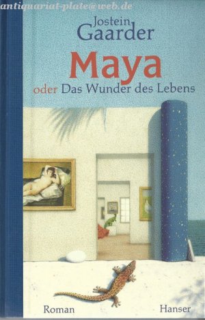 Maya oder Das Wunder des Lebens. Aus dem Norwegischen von Gabriele Haefs.