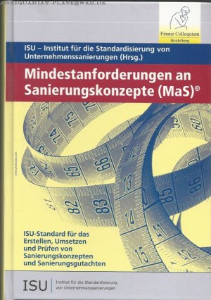 gebrauchtes Buch – Cranshaw, Friedrich L – Mindestanforderungen an Sanierungskonzepte (MaS): ISU-Standard für das Erstellen, Umsetzen und Prüfen von Sanierungskonzepten und Sanierungsgutachten.