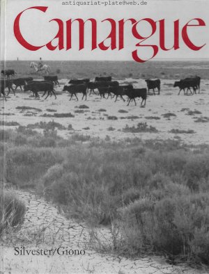 Camargue. Aus dem Französischen übertragen von Joe Cavelt.