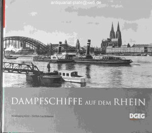 gebrauchtes Buch – Klee, Wolfgang und Luckmann – Dampfschiffe auf dem Rhein. Wolfgang Klee. Detlev Luckmann.