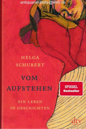 gebrauchtes Buch – Helga Schubert – Vom Aufstehen - Ein Leben in Geschichten.