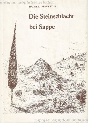 Die Steinschlacht bei Sappe. Erzählung.