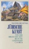 gebrauchtes Buch – Hannelore Künzl – Jüdische Kunst. Von der biblischen Zeit bis zur Gegenwart.