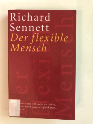 gebrauchtes Buch – Richard Sennett – Der flexible Mensch