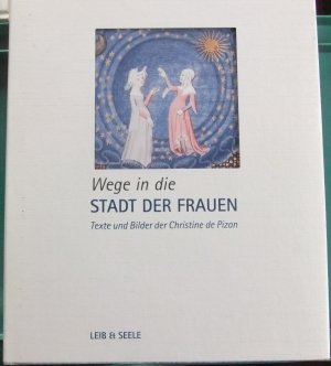 Wege in die Stadt der Frauen