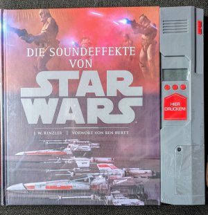 gebrauchtes Buch – Rinzler, J. W – Die Soundeffekte von STAR WARS: (mit Soundkonsole und 250 Originalgeräuschen)