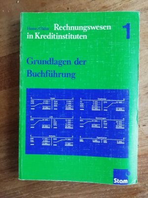 Rechnungswesen in Kreditinstituten 1. Grundlagen der Buchführung