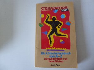 gebrauchtes Buch – Irene Nießen  – Strandkorb 5. Ein Urlaubslesebuch von A-Z. TB