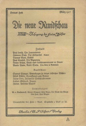 Einkehr. ERSTDRUCK (S. 341-354) in: Die neue Rundschau. 28. Jg. Drittes Heft. März 1917.