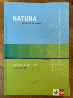 Natura - Biologie für berufliche Gymnasien