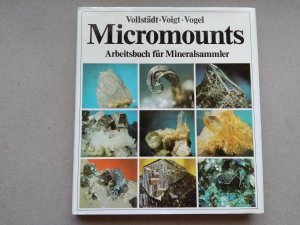 Micromounts - Arbeitsbuch für Mineralsammler