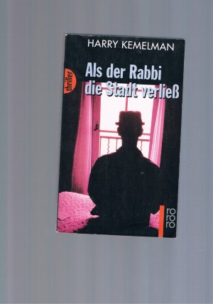 Als der Rabbi die Stadt verließ