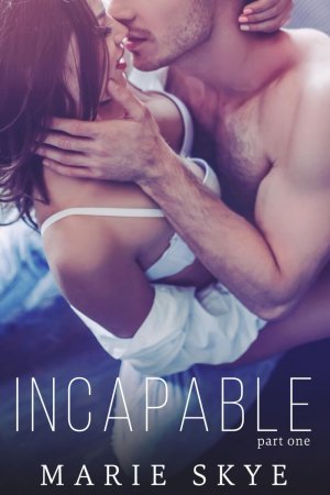 Incapable (Incapable Book 1)