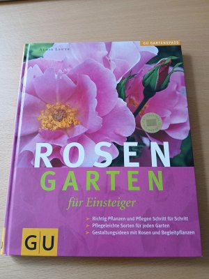 Rosengarten für Einsteiger