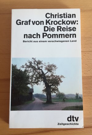 gebrauchtes Buch – Krockow, Christian von – Die Reise nach Pommern