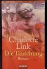 gebrauchtes Buch – Charlotte Link – Die Täuschung