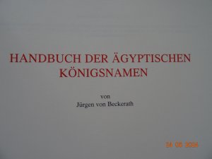 gebrauchtes Buch – Beckerath, Jürgen von – Handbuch der altägyptischen Königsnamen