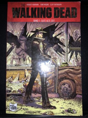 gebrauchtes Buch – Robert Kirkman – The Walking Dead - Band 1 - Gute alte Zeit