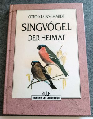 Die Singvögel der Heimat