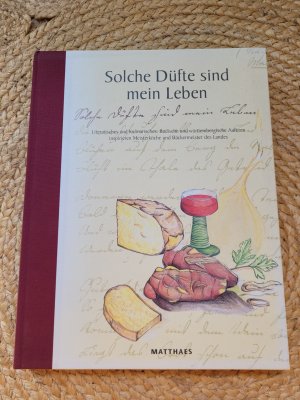 gebrauchtes Buch – Albrecht Bergold – Solche Düfte sind mein Leben