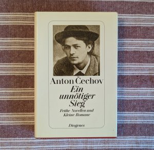 gebrauchtes Buch – Cechov, Anton P – Ein unnötiger Sieg - Frühe Novellen und Kleine Romane