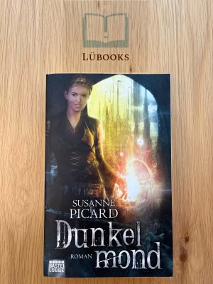 gebrauchtes Buch – Susanne Picard – Dunkelmond