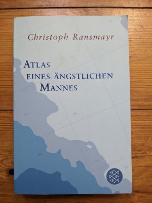 gebrauchtes Buch – Christoph Ransmayr – Atlas eines ängstlichen Mannes