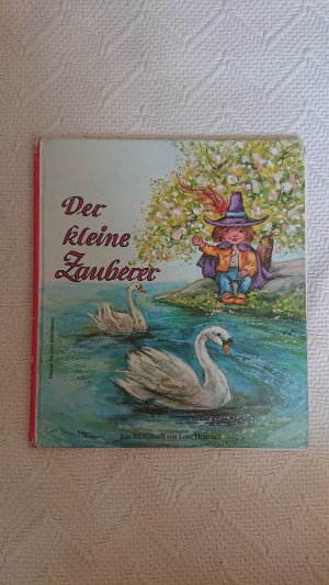 gebrauchtes Buch – Lore Hummel – Der kleine Zauberer