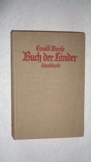 antiquarisches Buch – Banse Ewald – Buch der Länder Abendland