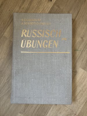 gebrauchtes Buch – Aleksandra, Schirotschenskaja und Chawronina Serafima – Russisch in Übungen