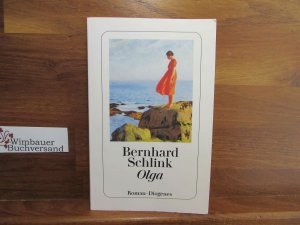 gebrauchtes Buch – Bernhard Schlink – Olga : Roman. Diogenes-Taschenbuch ; 24499