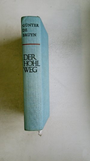 DER HOHLWEG. Roman