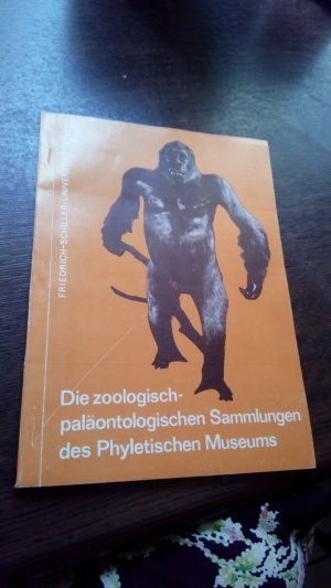 Die Zoologisch-Paläologische Sammlung des Phyletischen Museums