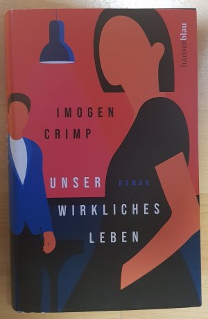 gebrauchtes Buch – Imogen Crimp – Unser wirkliches Leben