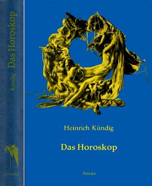 Das Horoskop - Die Berechnung, Darstellung und Erklärung (2., verbesserte Auflage)