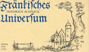 antiquarisches Buch – Friedrich Schnack – Fränkisches Universum.  Kleines Triptychon.