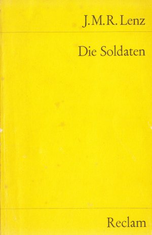 gebrauchtes Buch – Lenz, J. M – Die Soldaten - eine Komödie